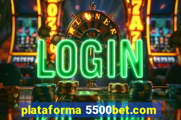 plataforma 5500bet.com